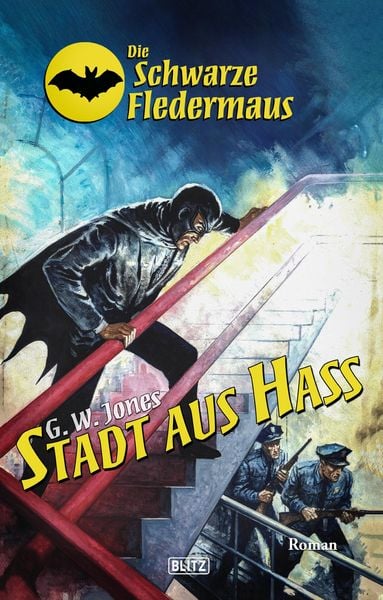 Produktbild: Die schwarze Fledermaus 53: Stadt aus Hass