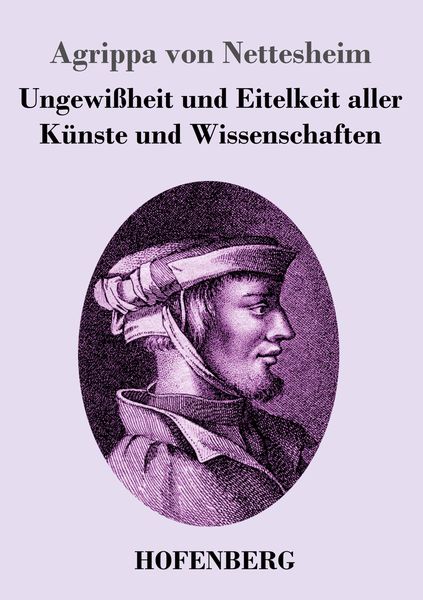Produktbild: Ungewi&szlig;heit und Eitelkeit aller K&uuml;nste und Wissenschaften