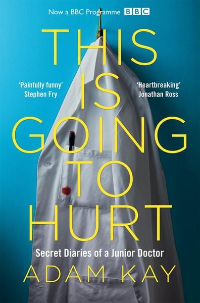 Cover of the book This is Going to Hurt