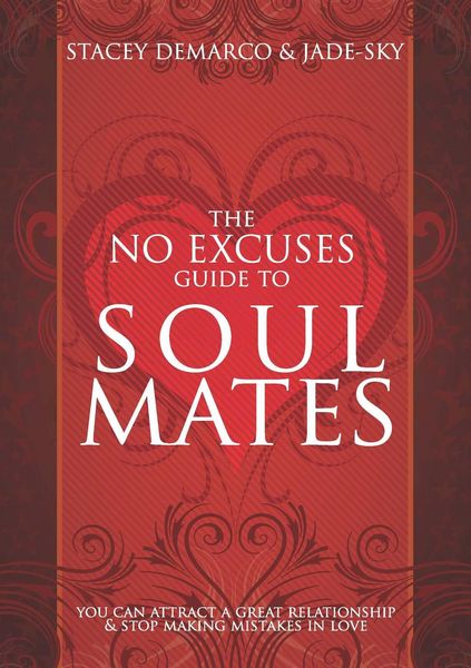 Produktbild: The No Excuses Guide to Soul Mates