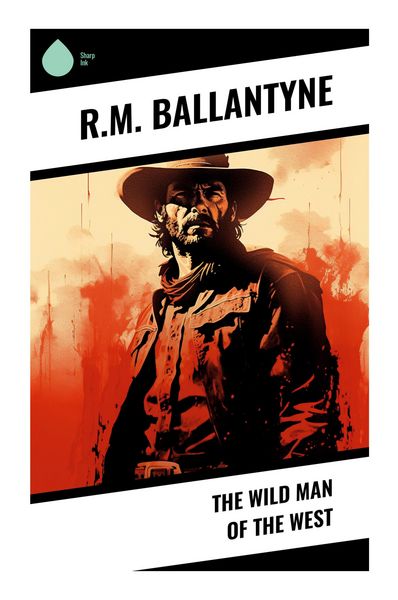 Produktbild: The Wild Man of the West