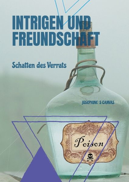 Produktbild: Intrigen und Freundschaft