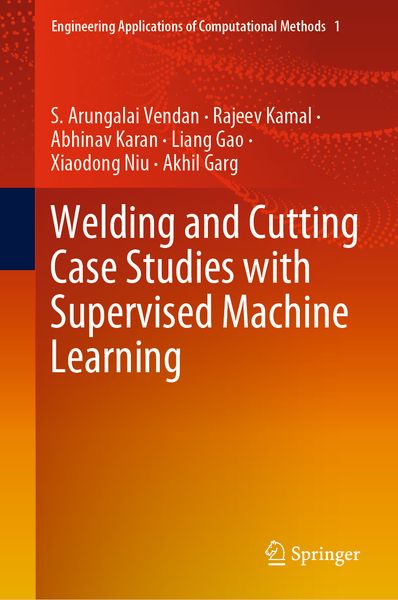 Produktbild: Welding and Cutting Case Studies with Supervised Machine Learning