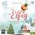 Artikelbild von Ist das Elfig! Ein Weihnachtself in Love