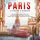 Artikelbild von Paris lieben lernen: Der perfekte Reisef&uuml;hrer f&uuml;r einen unvergesslichen Aufenthalt in Paris - inkl. Insider-Tipps, Tipps zum Geldsparen und Packliste