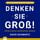 Artikelbild von Denken Sie gro&szlig;!