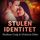 Artikelbild von Stulen identitet - erotisk kriminalnovell