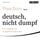 Artikelbild von deutsch, nicht dumpf