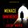 Artikelbild von Menace Imminente (Un Thriller de Troy Stark &mdash; Tome 5)