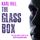 Artikelbild von The Glass Box