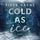 Artikelbild von Cold as Ice (Winter Games 1)