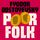Artikelbild von Poor Folk