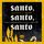 Artikelbild von Santo, santo, santo