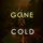 Artikelbild von Gone Cold (A Becca Thorn FBI Suspense Thriller&mdash;Book 1)