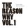 Artikelbild von The Reason Why Vol.1
