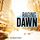 Artikelbild von Raging Dawn
