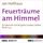 Artikelbild von Feuertr&auml;ume am Himmel