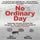 Artikelbild von No Ordinary Day