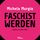 Artikelbild von Faschist werden