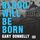 Artikelbild von Blood Will Be Born
