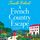 Artikelbild von French Country Escape