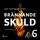 Artikelbild von Br&auml;nnande skuld: Del 6