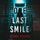 Artikelbild von One Last Smile (The Governess&mdash;Book 2): An absolutely gripping psychological thriller packed with twists A spellbinding psychological thriller with twists you'll never see coming