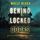 Artikelbild von Behind Locked Doors (An Elise Close Psychological Thriller&mdash;Book Five) A thoroughly exciting psychological thriller packed with suspense and twists
