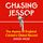Artikelbild von Chasing Jessop