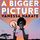 Artikelbild von A Bigger Picture