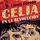 Artikelbild von Celia en la revoluci&oacute;n