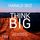 Artikelbild von Think Big