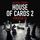 Artikelbild von House of cards 2 - Scacco al re
