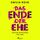 Artikelbild von Das Ende der Ehe: F&uuml;r eine Revolution der Liebe