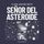 Artikelbild von Se&ntilde;or del asteroide