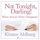 Artikelbild von Not Tonight, Darling! When Sexual Desire Disappears (Unabridged)
