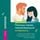 Artikelbild von Help for High-Conflict Couples: Using Emotionally Focused Therapy and the Science of Attachment to Build Lasting Connection