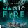 Artikelbild von Magic Fire - Firebrand-Reihe, Teil 4