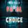 Artikelbild von Fatal Choice (A Sydney Best Suspense Thriller&mdash;Book 1)