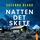Artikelbild von Natten det skete
