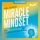 Artikelbild von Miracle Mindset. Die Wunderformel f&uuml;r unausweichlichen Erfolg &ndash; Mit 30-Tage-Programm