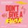 Artikelbild von Don't give a fuck