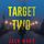 Artikelbild von Target Two (The Spy Game&mdash;Book #2)