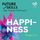 Artikelbild von Future Skills - Das Praxis-H&ouml;rbuch - Happiness
