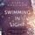 Artikelbild von Swimming in Light - Always You - Reihe, Teil 2
