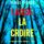 Artikelbild von Laisse la croire (Un thriller du FBI de Fiona Red &mdash; Tome 3)
