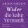 Artikelbild von Wider die kalte Vernunft
