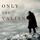 Artikelbild von Only the Valiant (The Way of Steel&mdash;Book 2)