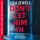 Artikelbild von Don't Let Him In