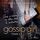 Artikelbild von Gossip Girl, Tome 2 : Vous m'adorez, ne dites pas le contraire